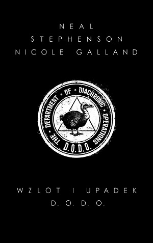 Neal Stephenson Nicole Galland   Wzlot i upadek D